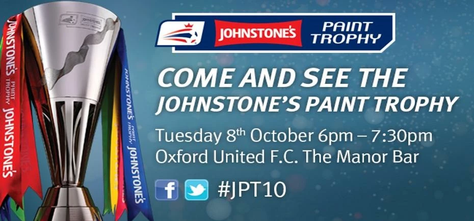 The Johnstone's Paint Trophy comes to Oxford on Tuesday 8th October