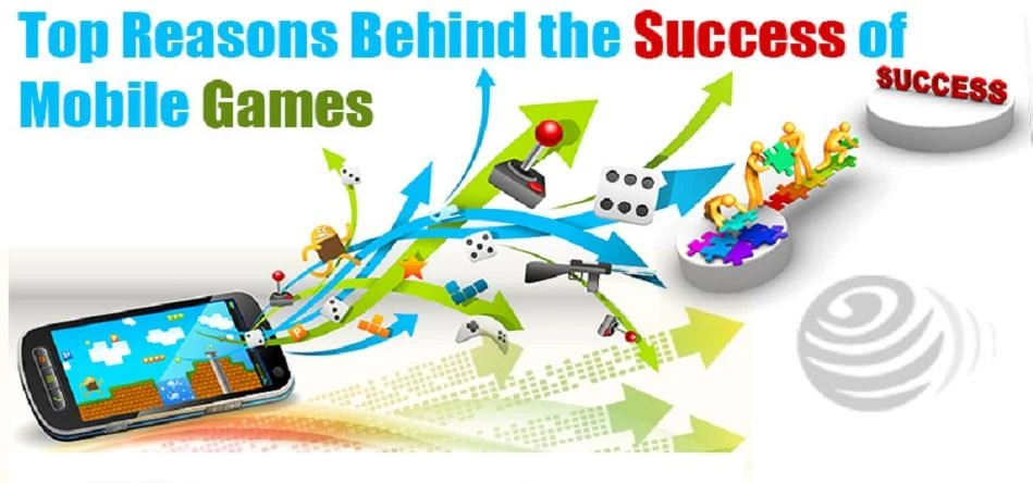 Top Reasons Behind the Success of Mobile Games