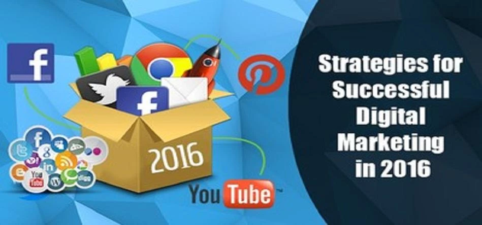 strategies for Successful Digital Marketing in 2016
