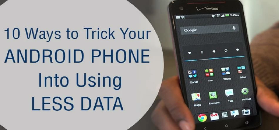 Android Phone into Using less Data