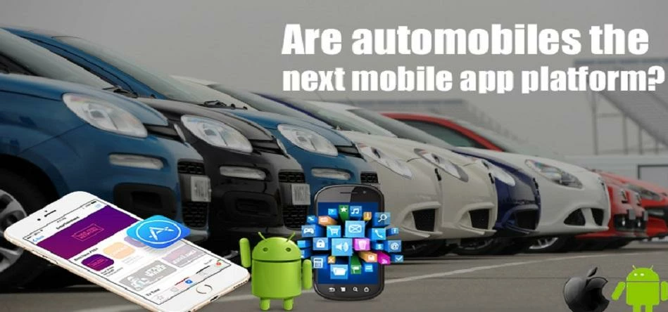 Are automobiles the next mobile app platform?