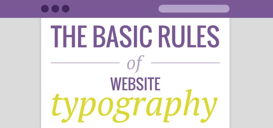 The Basic Rules of Website Typography