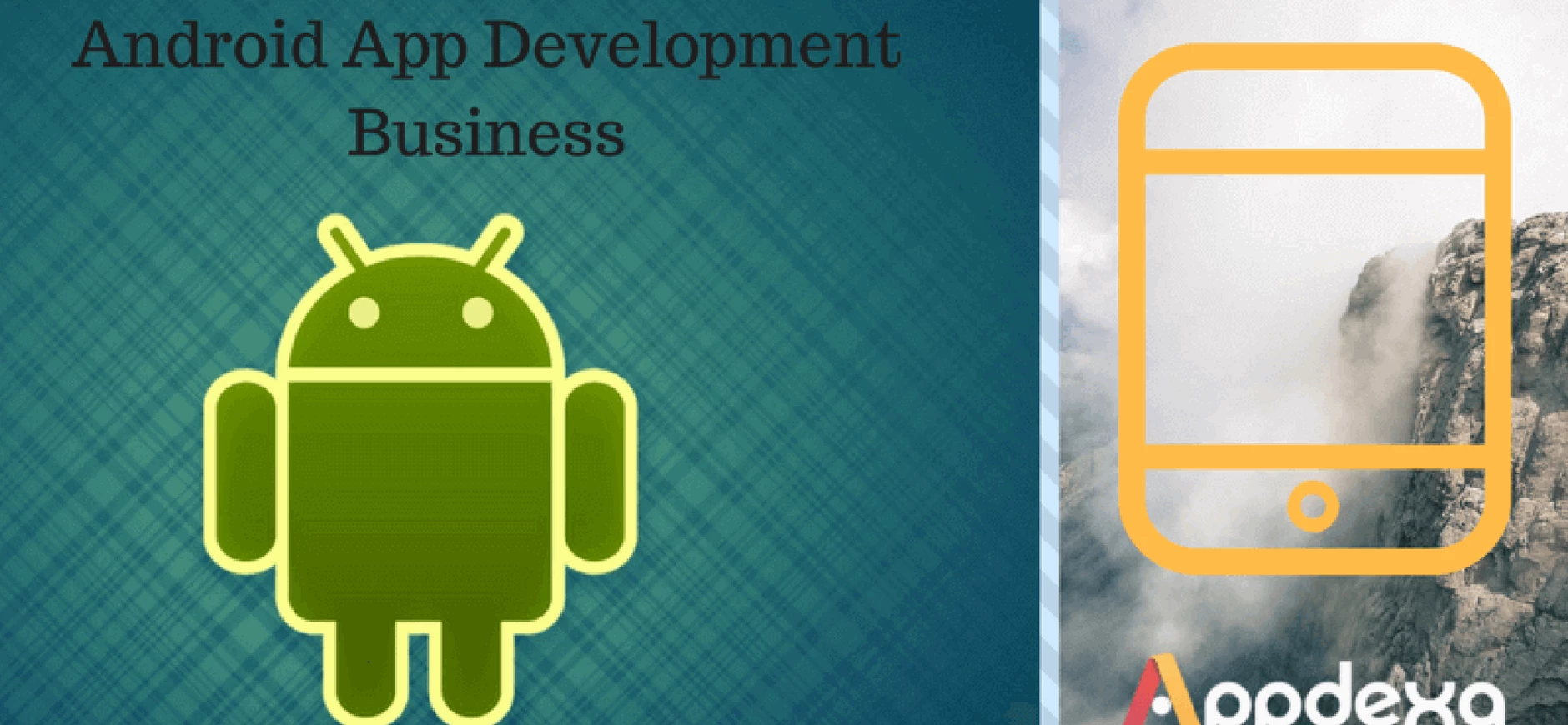 Android App Development Business