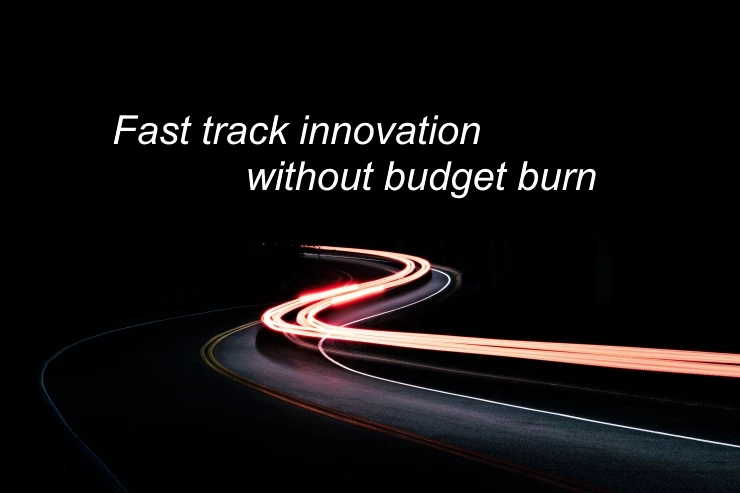 Fast track innovation